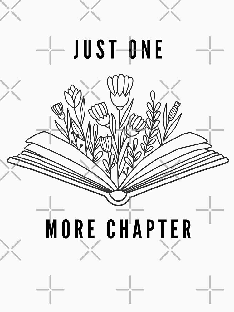 Just one more Chapter by Theirishfangirl