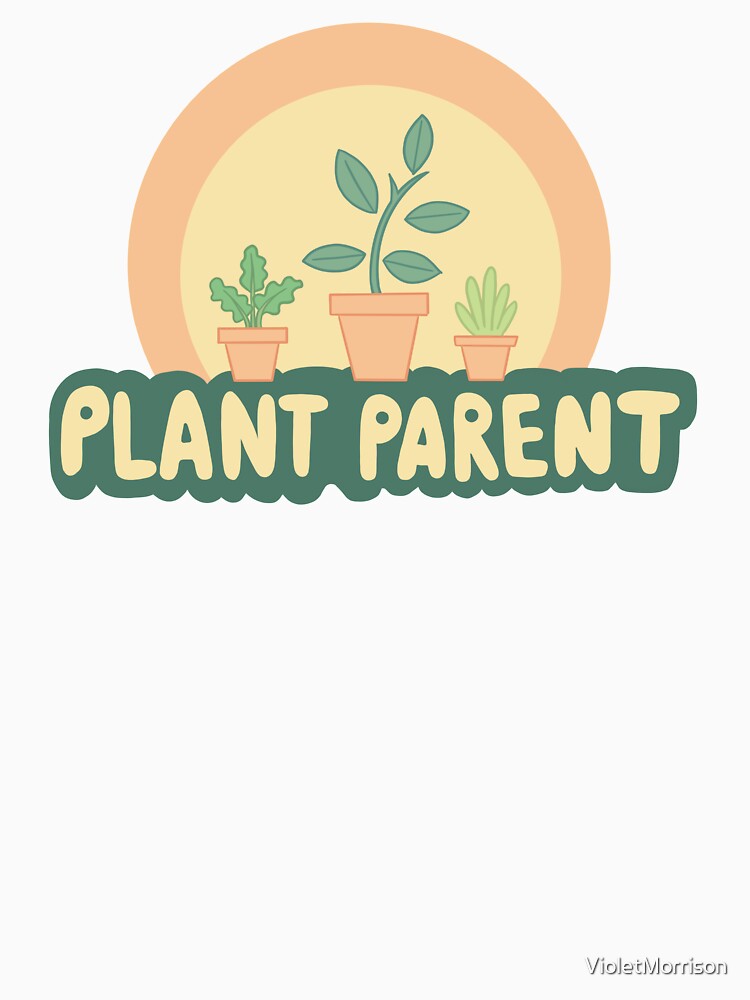 Plant Parent by VioletMorrison