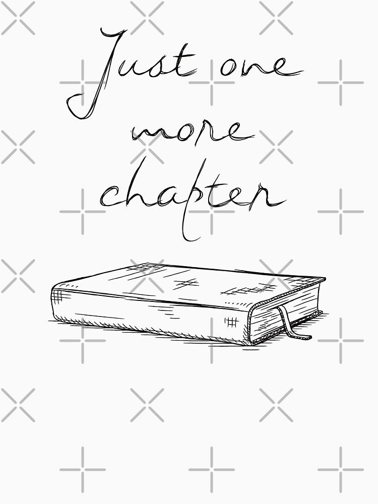 Just one more chapter by theduc