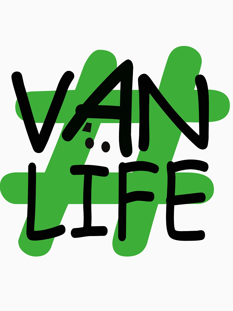 Hashtag Van Life Green by MyLovelyVan