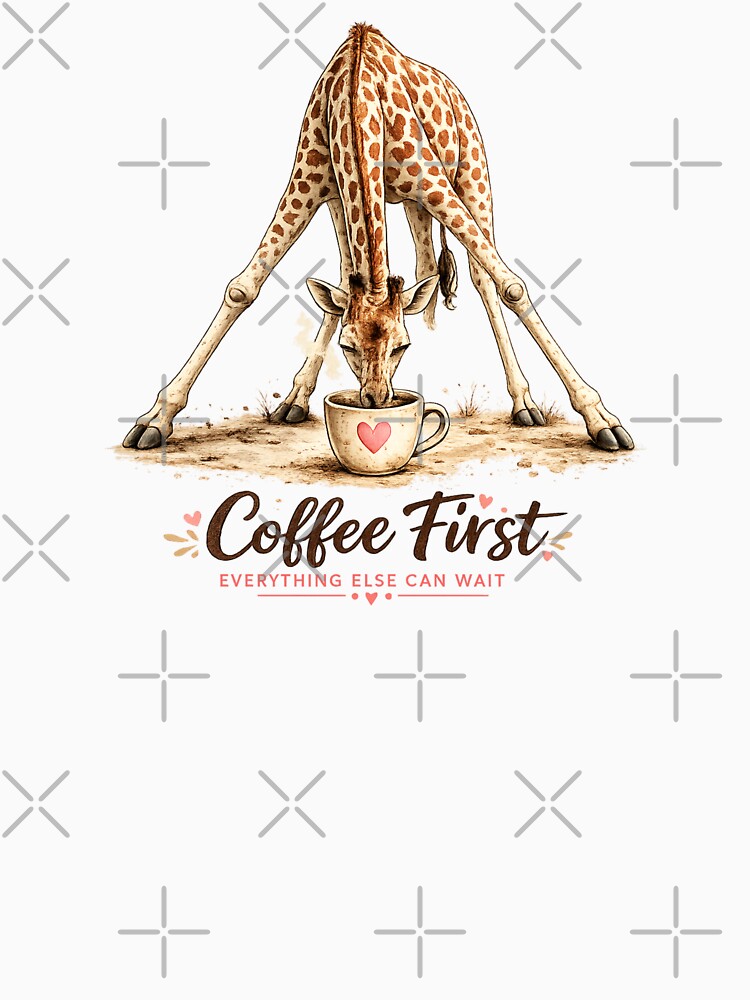Coffee First Everything Else Can Wait | Funny Coffee Giraffe Shirt | Designed for Light Shirts by NicheCraft Studio