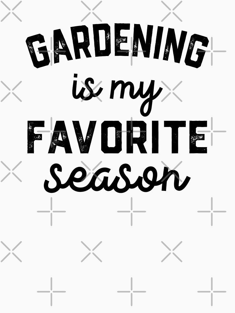 gardening Season Shirt, gardening Sport Fan, gardening Lovers Gift by Dogs Geeky⭐⭐⭐⭐⭐