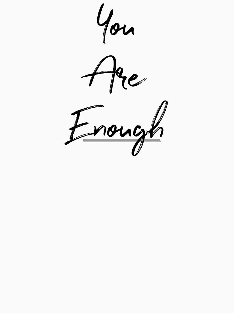 You Are Enough by Annalee Beer