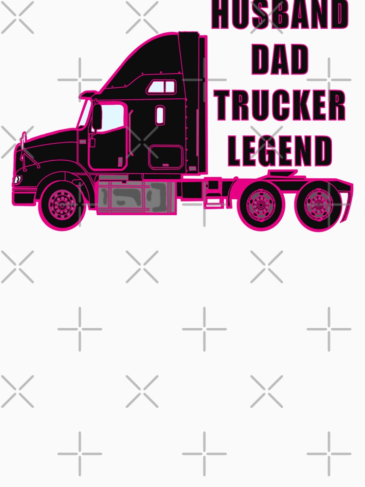 Husband Dad Trucker Legend | Pink Semi-Truck Gift for Truckers by Brian Gollob Creative Art