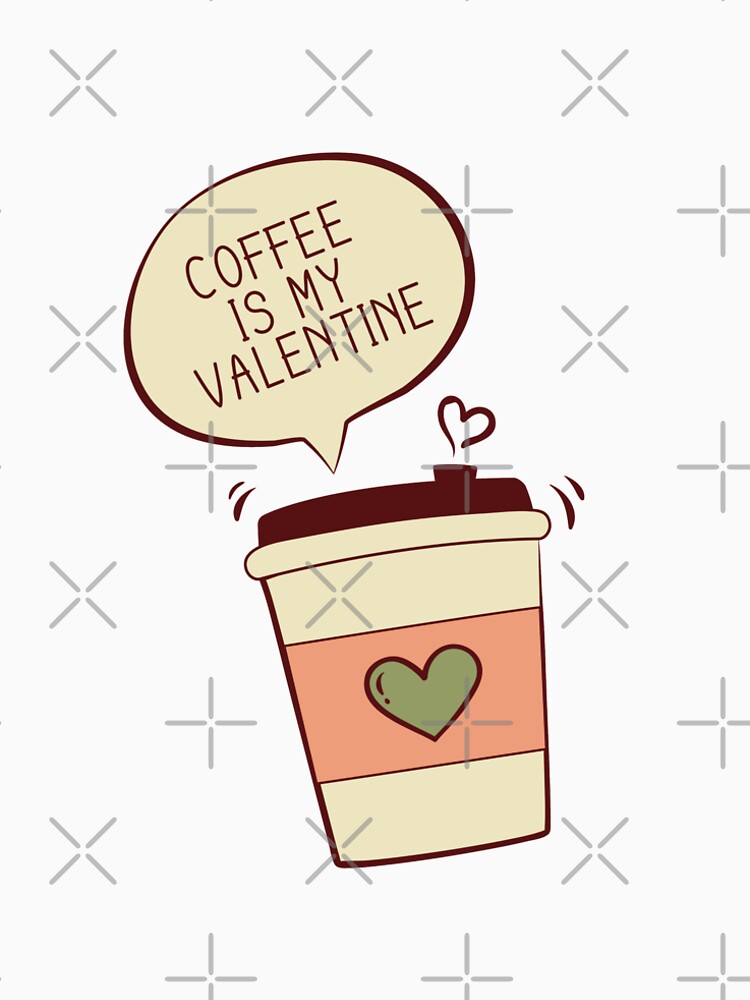 coffee is my valentine by Sanjelo888