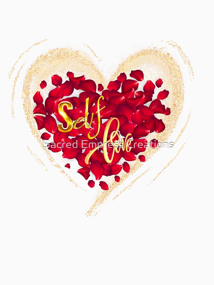 Self Love - V2 by Sacred Empress Creations