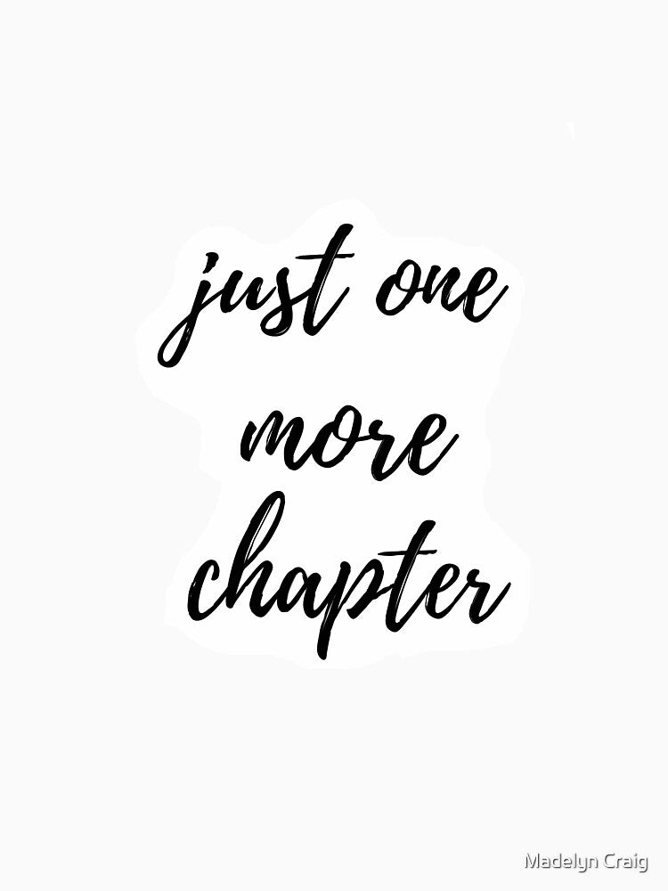 Just One More Chapter by Madelyn Craig