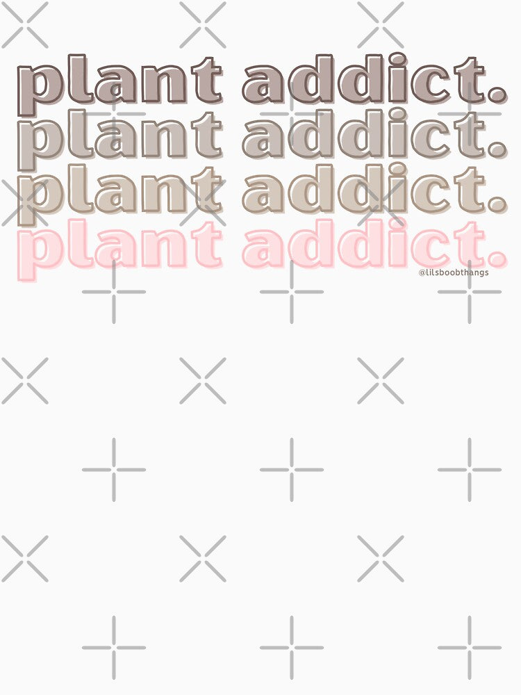 Plant Addict, v2 | lilsboobthangs by lilsboobthangs