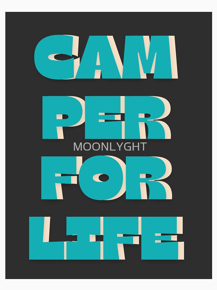 Camper for life by MOONLYGHT