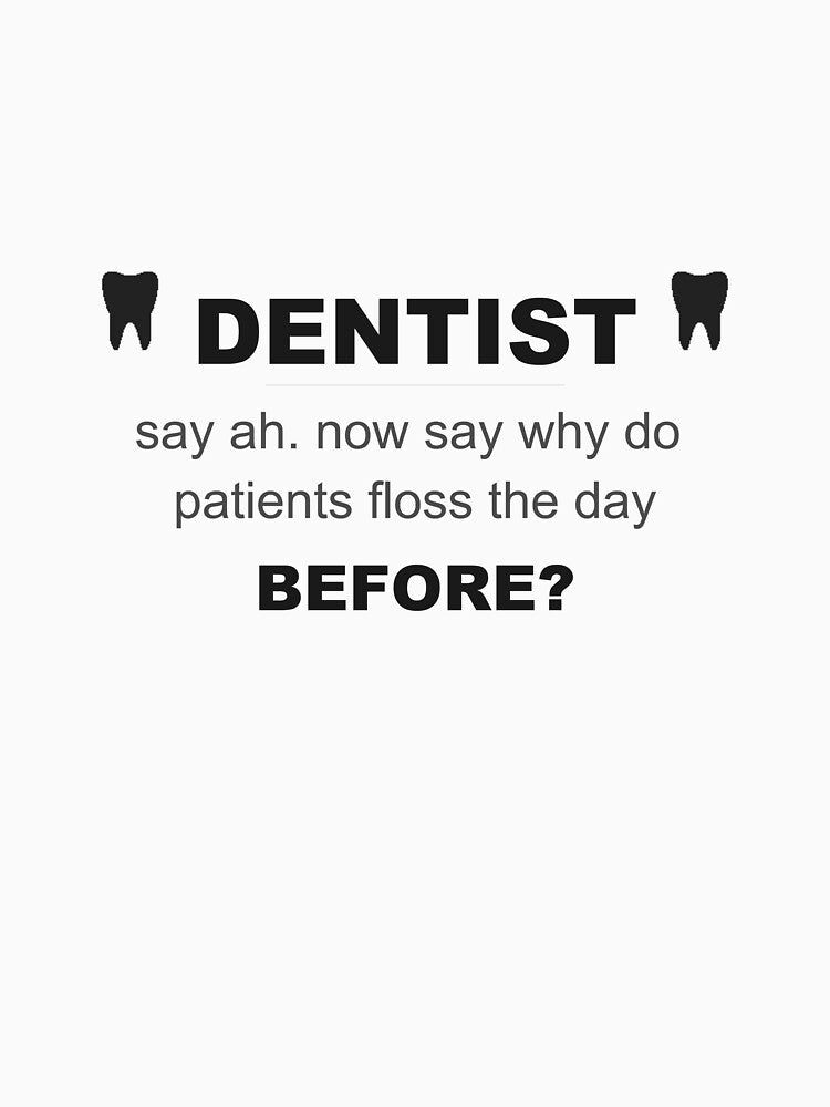 WhumbleCo Funny Dentist Gift | Say ah by WhumbleCo
