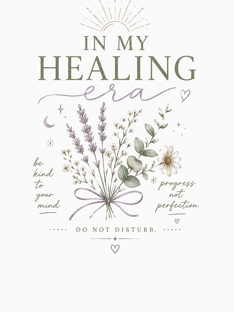 In My Healing Era Self Care Aesthetic Design by THE LUMORA
