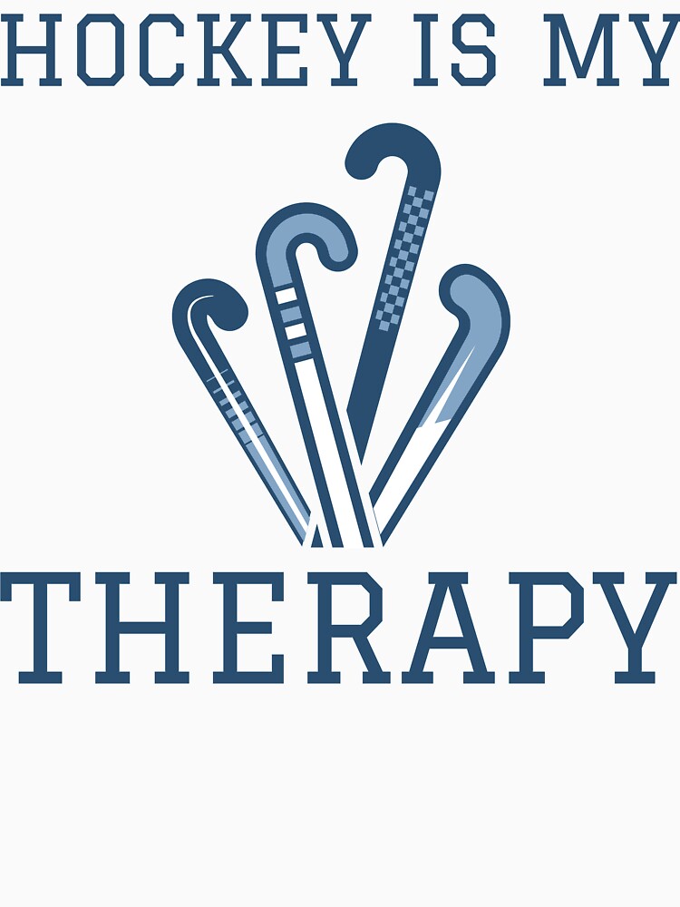 Hockey Is My Therapy Gift For Hockey Lovers by BigJackTees