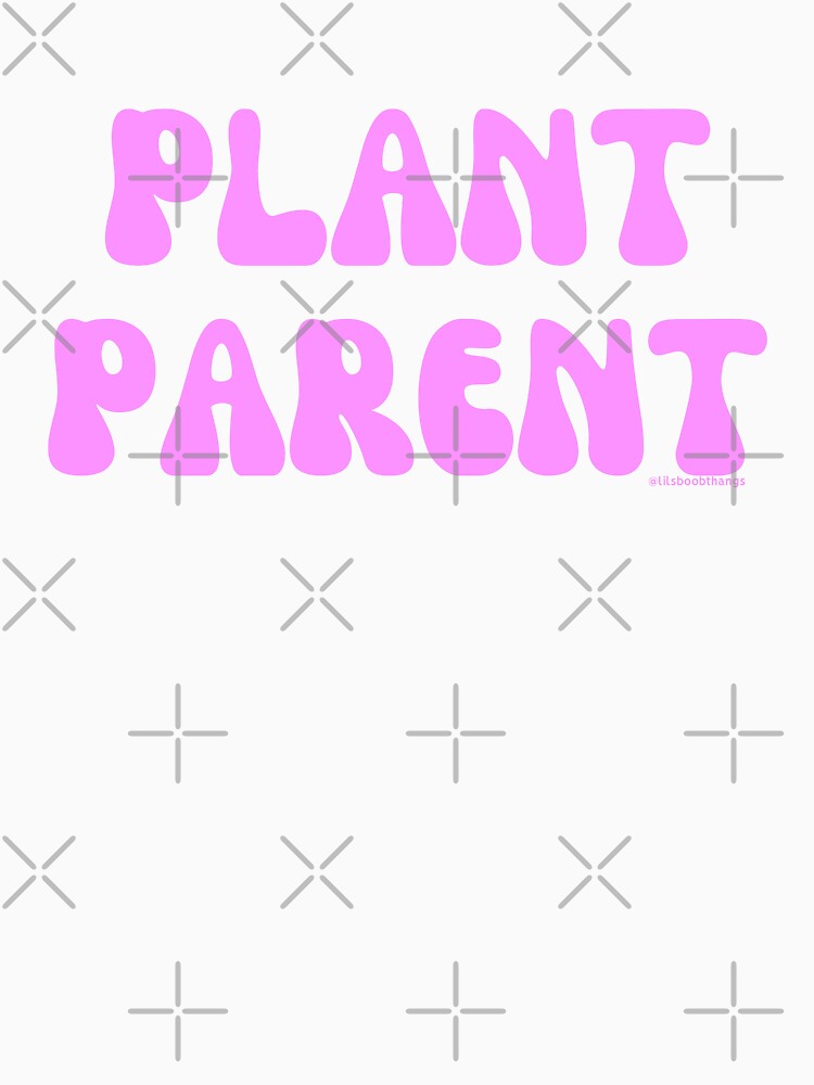 Plant Parent, v13 |  @lilsboobthangs by lilsboobthangs