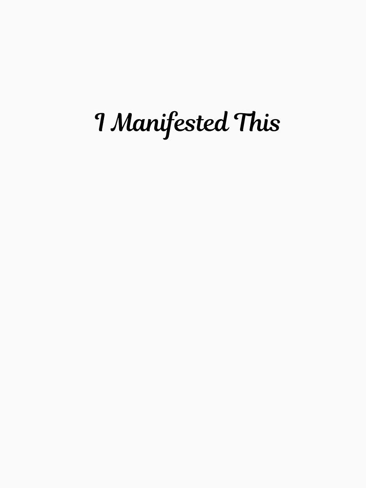 I Manifested This by Ayannabereading