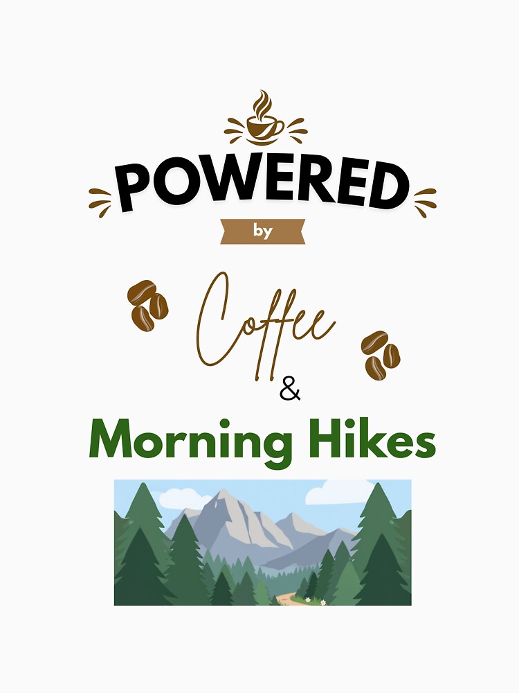 Powered by Coffee and Morning Hikes by PawFitt