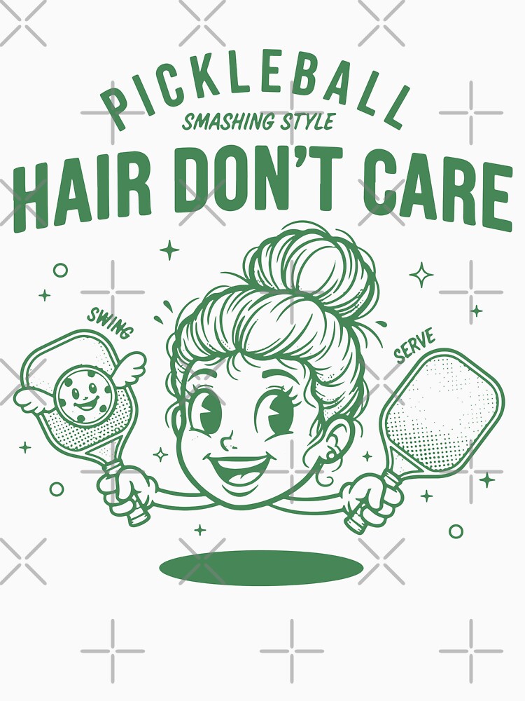 Pickleball Funny Player Hair Dont Care Play Love by LuminOrb