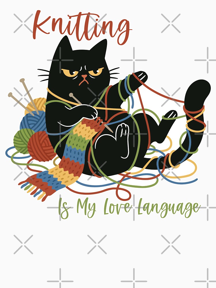 Knitting Is My Love Language - Funny Crumpy Cat Tangled in Yarn by PCStudio57