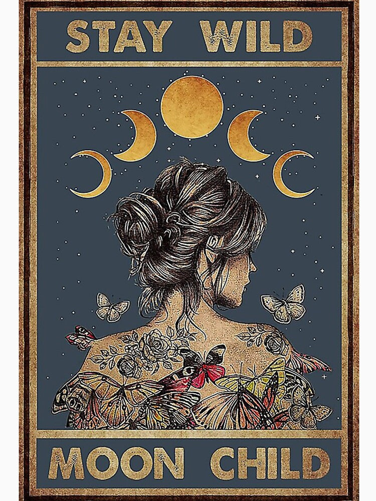 Stay Wild Moon Child Girl by jimmiecorned