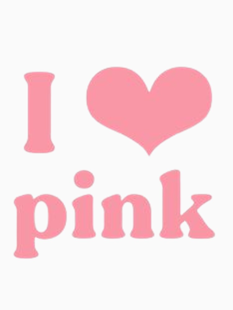 I LOVE PINK by summerwar37