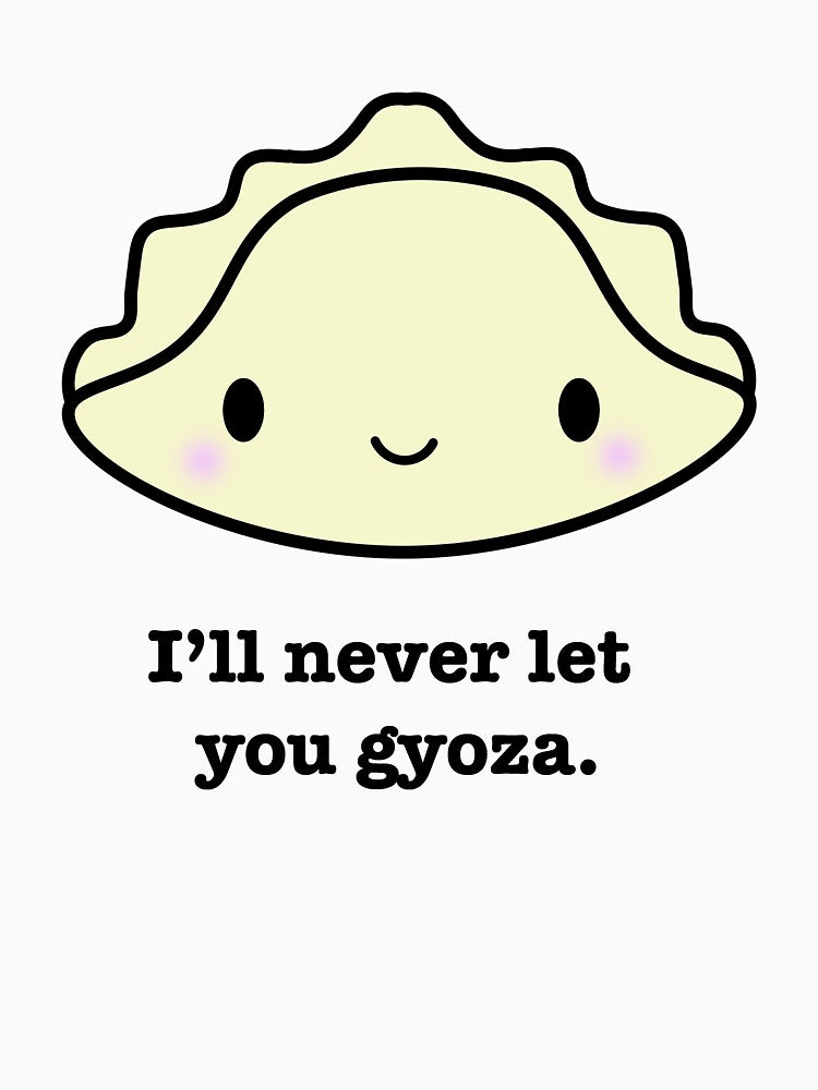 I'll Never Let You Gyoza by mariekawaii