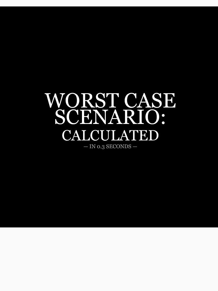 Worst Case Scenario Calculated In 0.3 Seconds by LowKesDesigns