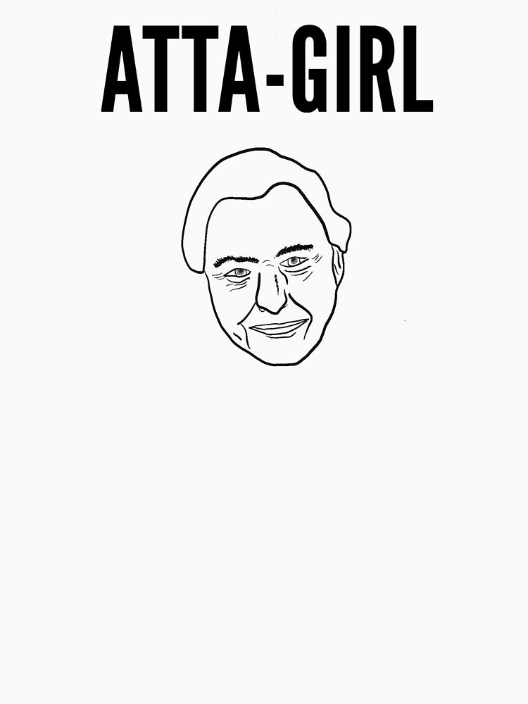 Atta-girl (David Attenborough) (sea green) by Attenborough_Fan Unisex