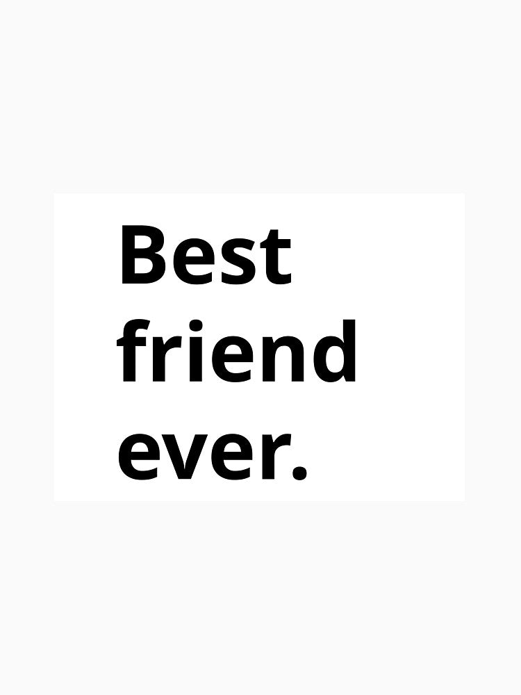 Best friend ever by Art91design