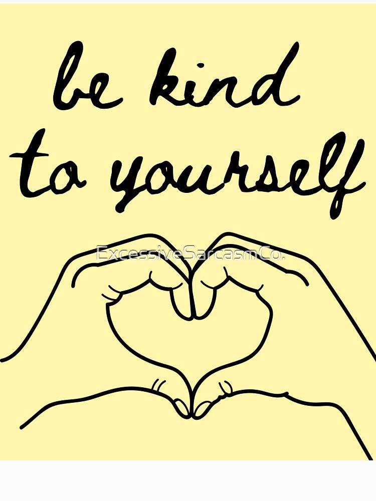 be kind to yourself mini post it by ExcessiveSarcasmCo.