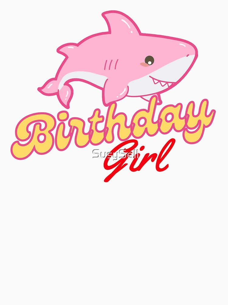 Shark Birthday Girl by SusySell