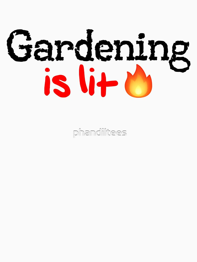 Gardening is Lit! by DoodleDashCollective