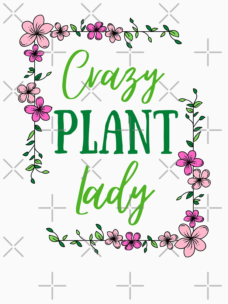 Crazy Plant Lady by Gerhanj