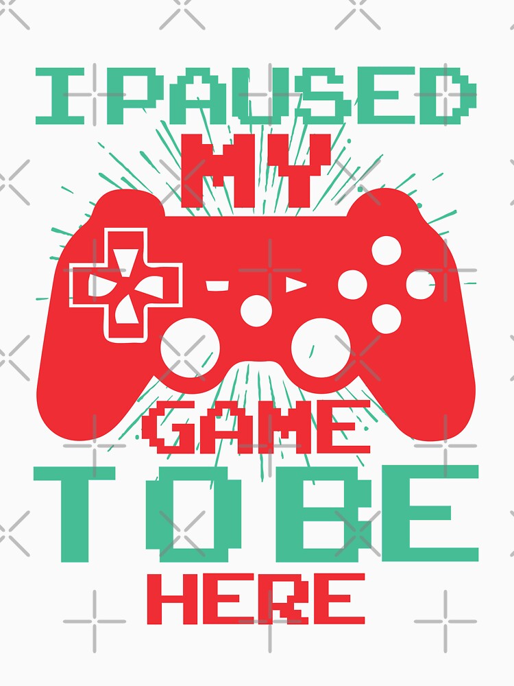 I Paused my Game to be Here by Vividy