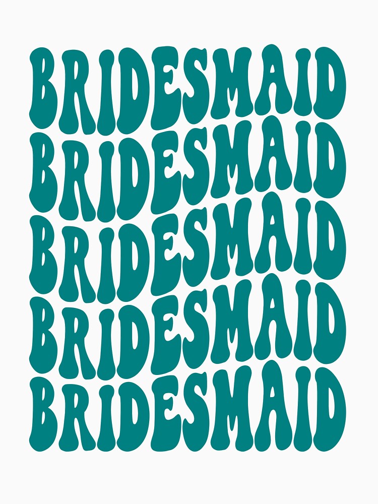 Bridesmaid Teal Retro Graphic Bridal Party Gifts for Bachelorette Party by mysticblvd