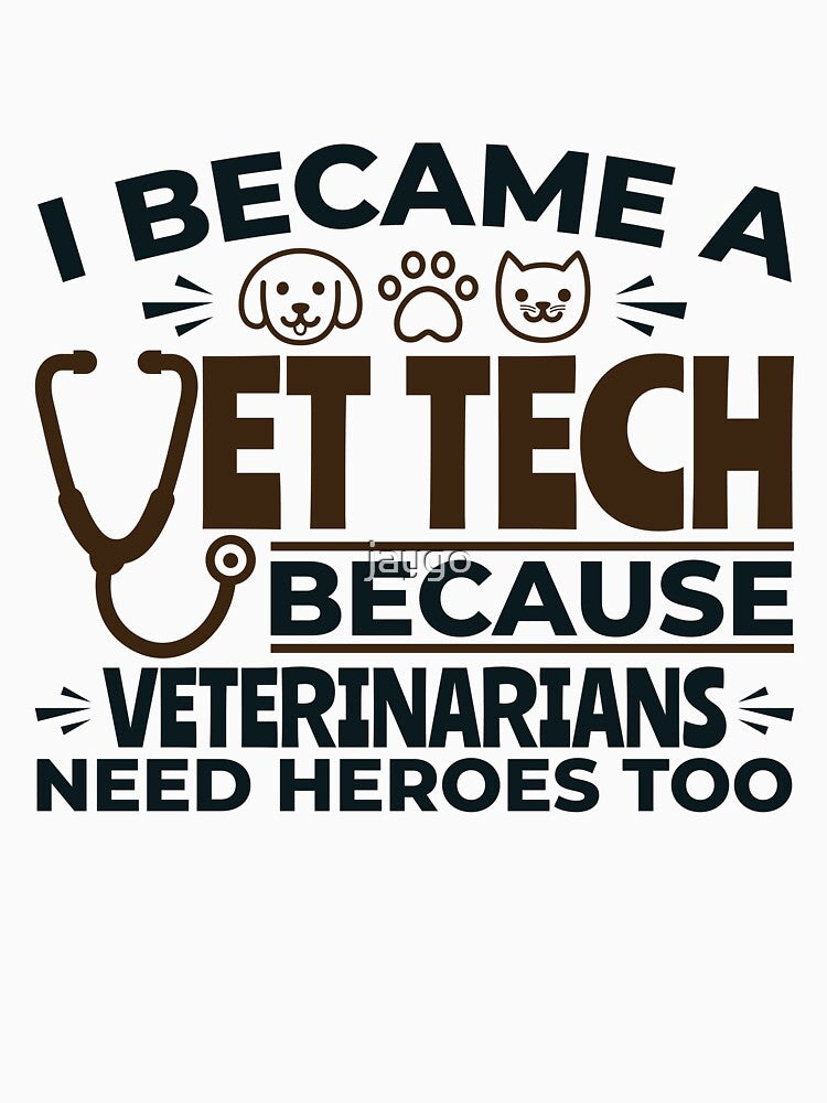 I Became a Vet Tech Because Veterinarians Need Heroes Too by jaygo