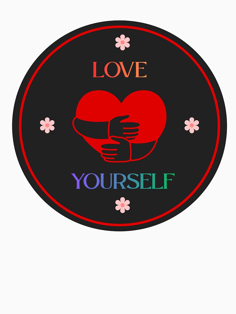 Love Yourself by StyleVine