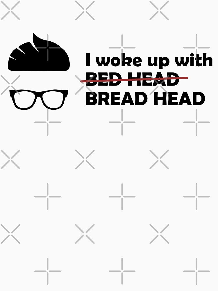 I Woke Up With Bread Head | by PixelsandPulp