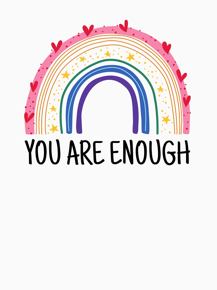 LGBT rainbow You are enough by ElsieUnderwood