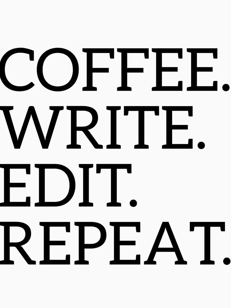 Coffee Write Edit Repeat by lrwhcvcxowh11