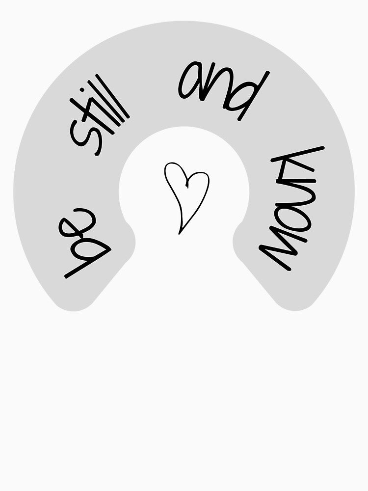 be still and know by successmom