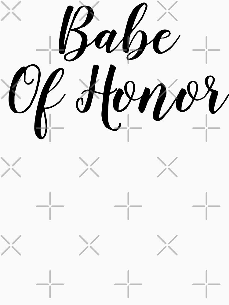 Babe Of Honor by Gmaish