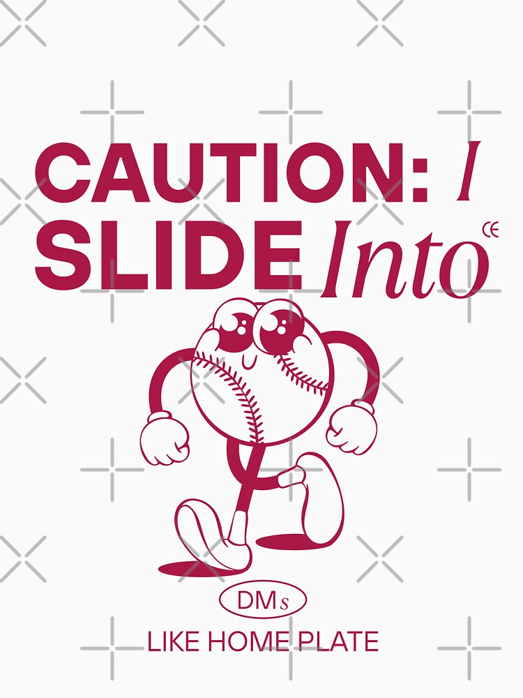 I slide into DMs like home plate by Peerless-Prime