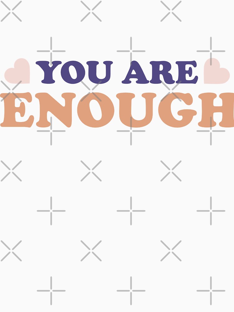 You are Enough by VivtheFish