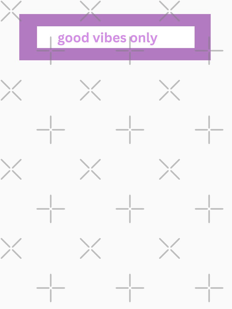 good vibes only - block Quote by justbejoker