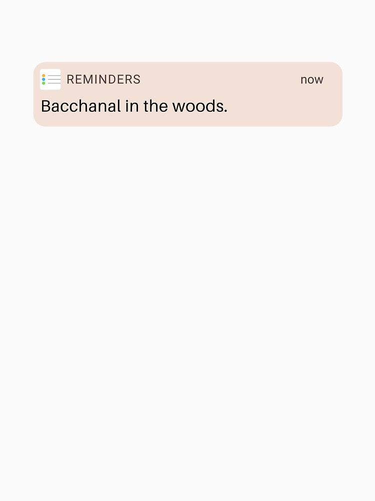 bacchanal in the woods reminder by Alter-Idem