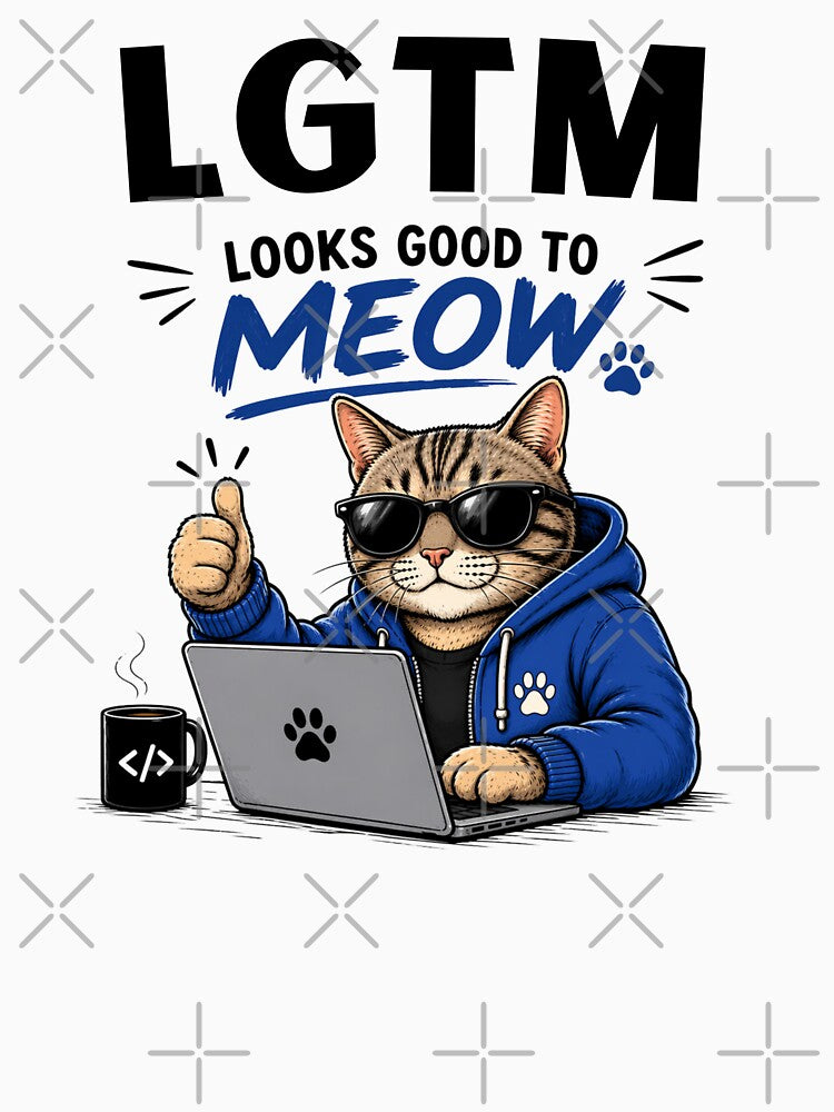 LGTM Looks Good To Meow by Itai Doshin