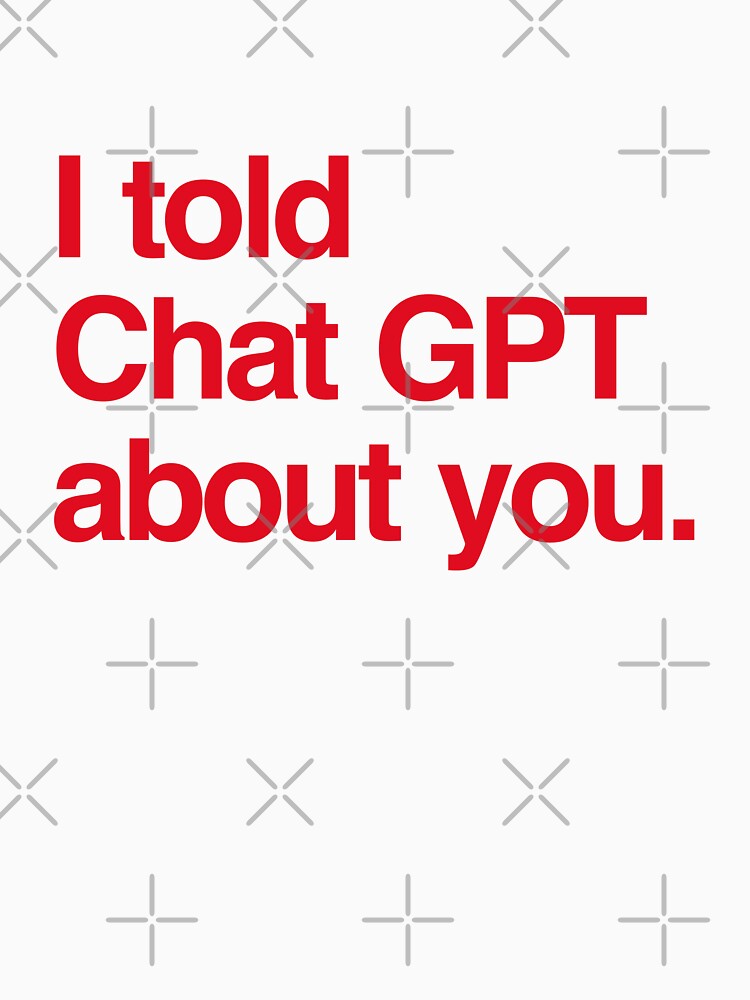 I Told Chat GPT About You | Love Sticker by ianths