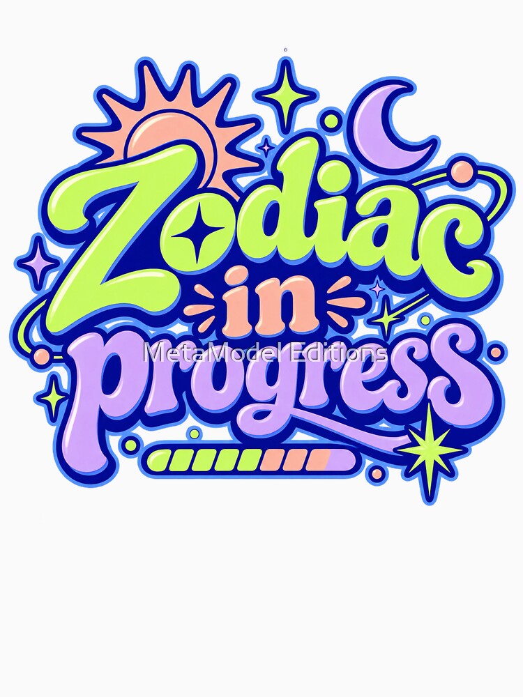 Zodiac in Progress – Funny Astrology Loading Typography by MetaModel Editions