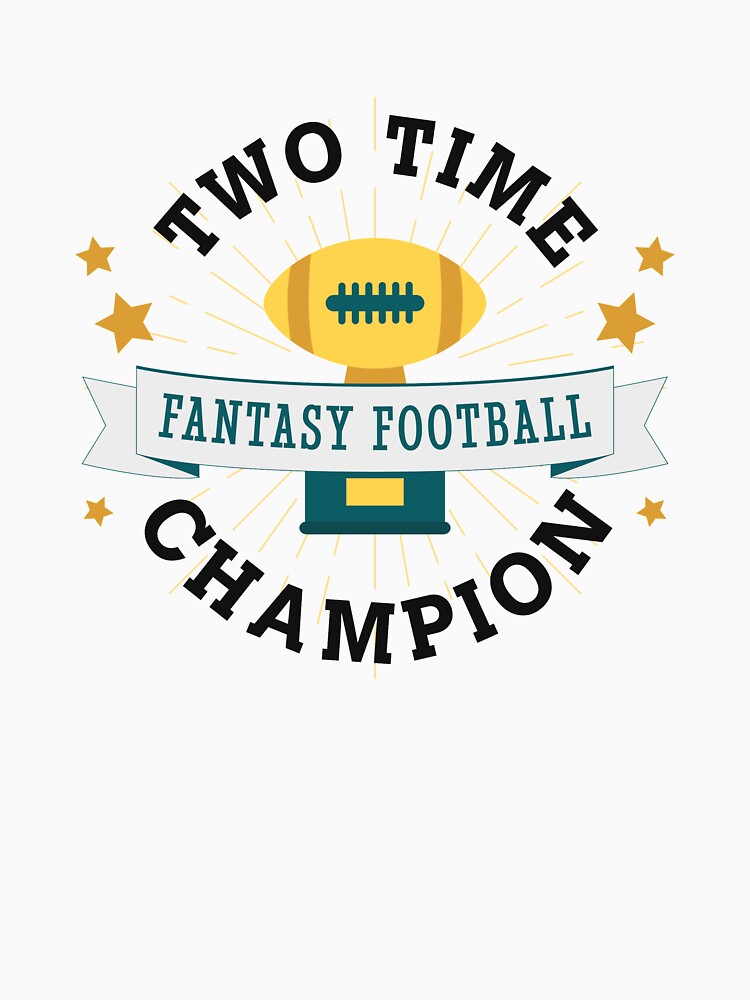 Two Time Champion Fantasy Football by Space Fox