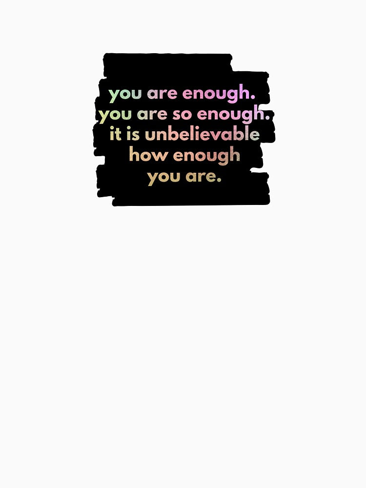 you are so so enough by herizon