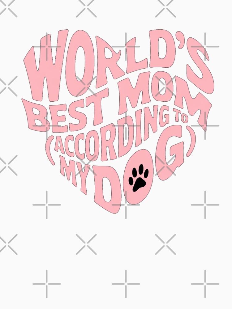 World’s Best Dog Mom Heart Typography Design by AiDesignz1
